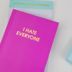 'I Hate Everyone' Orchid Hardcover Journal