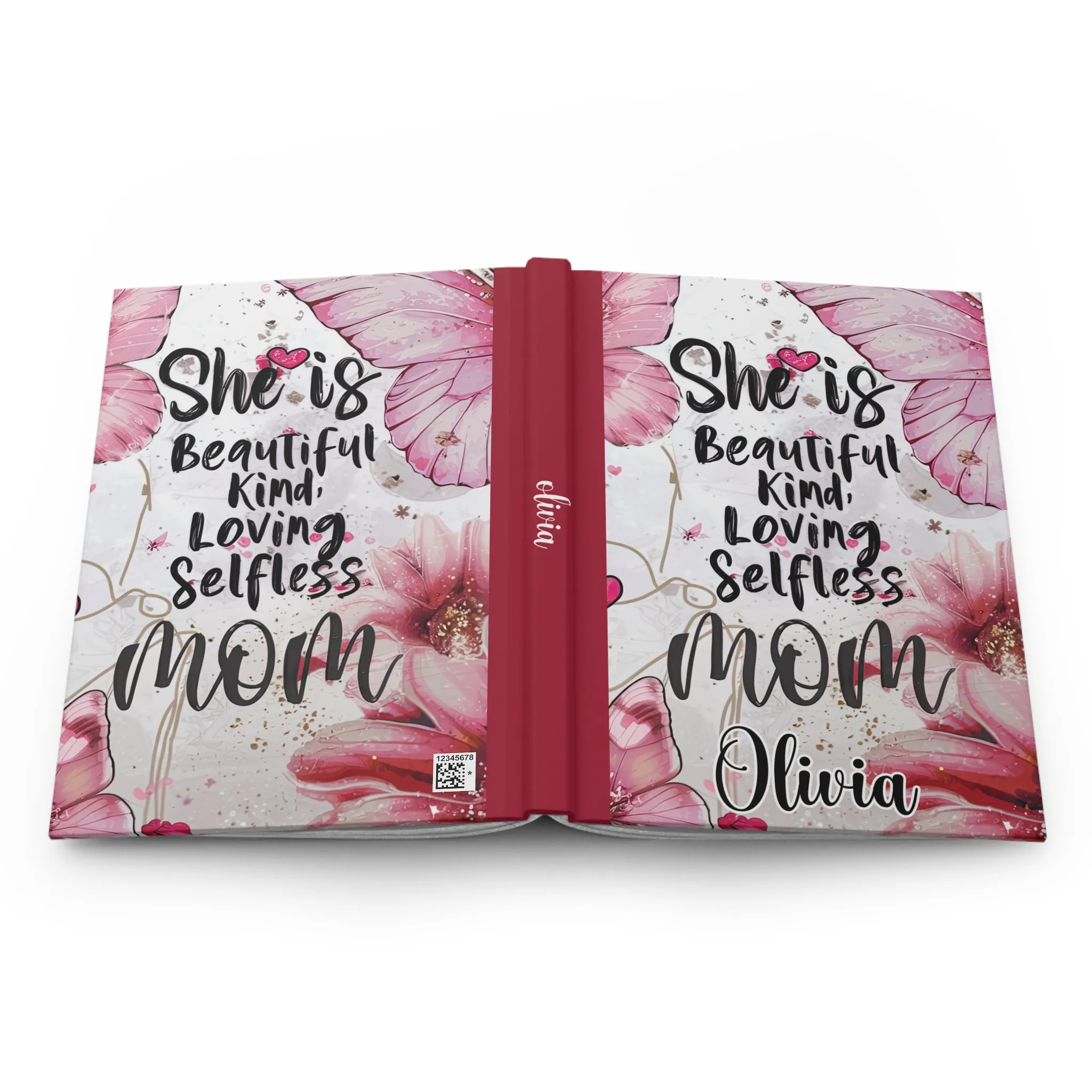 Personalised Hardcover Journal Matte, She is Beautiful, Kind, Loving, Selfless, Mom, awd-1717