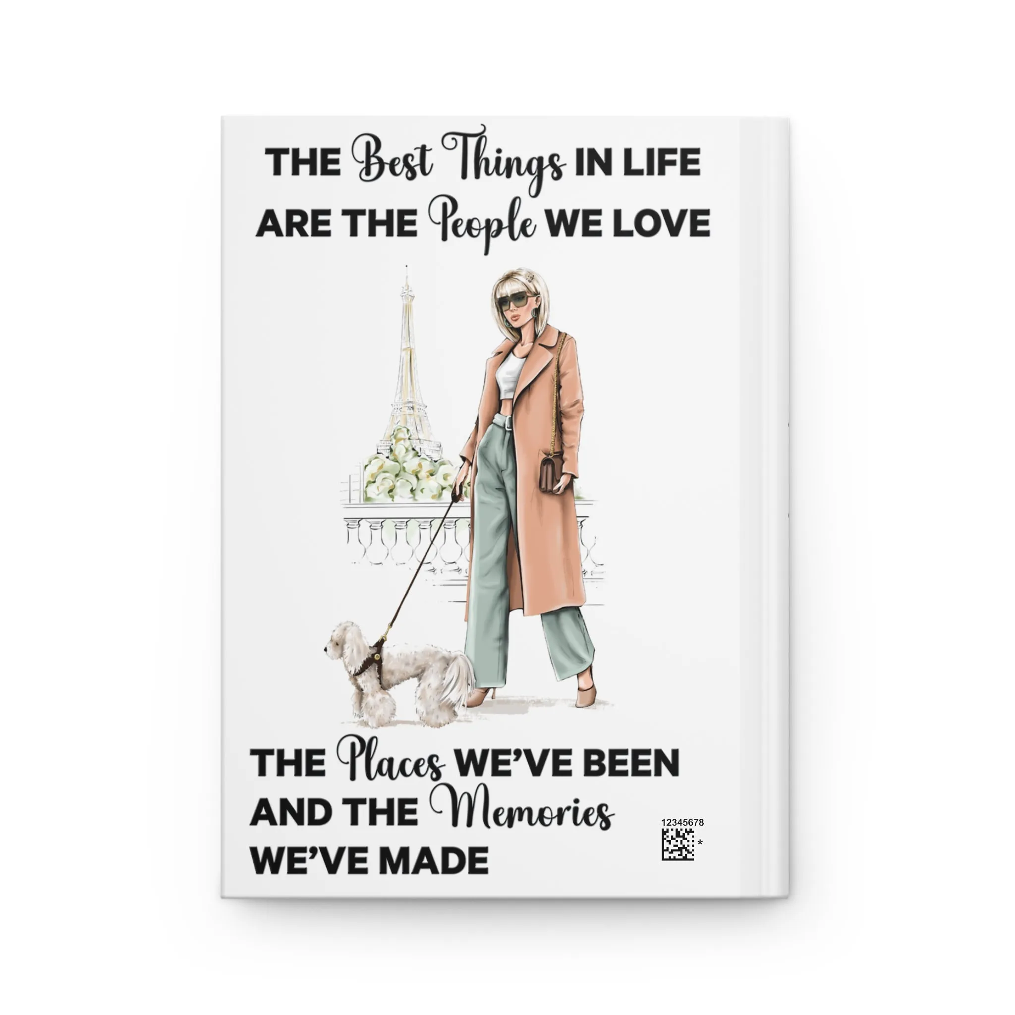 Personalised Hardcover Travel Journal Matte, Paris, Woman with Poodle Blonde Hair, The Best things in Life