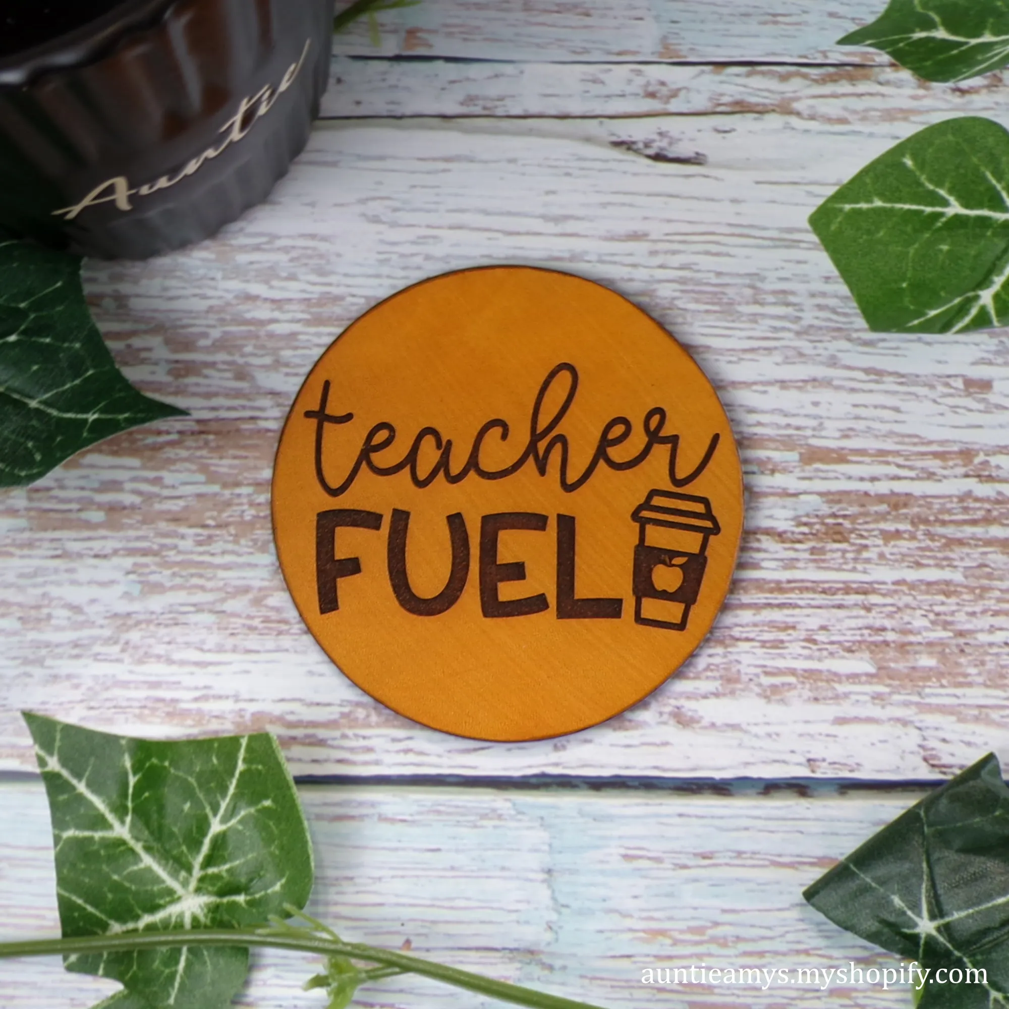 Teacher Fuel - Leather Coaster